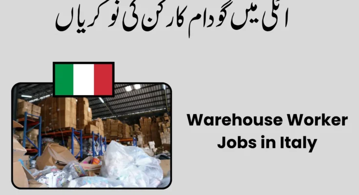 Warehouse Worker Jobs in Italy