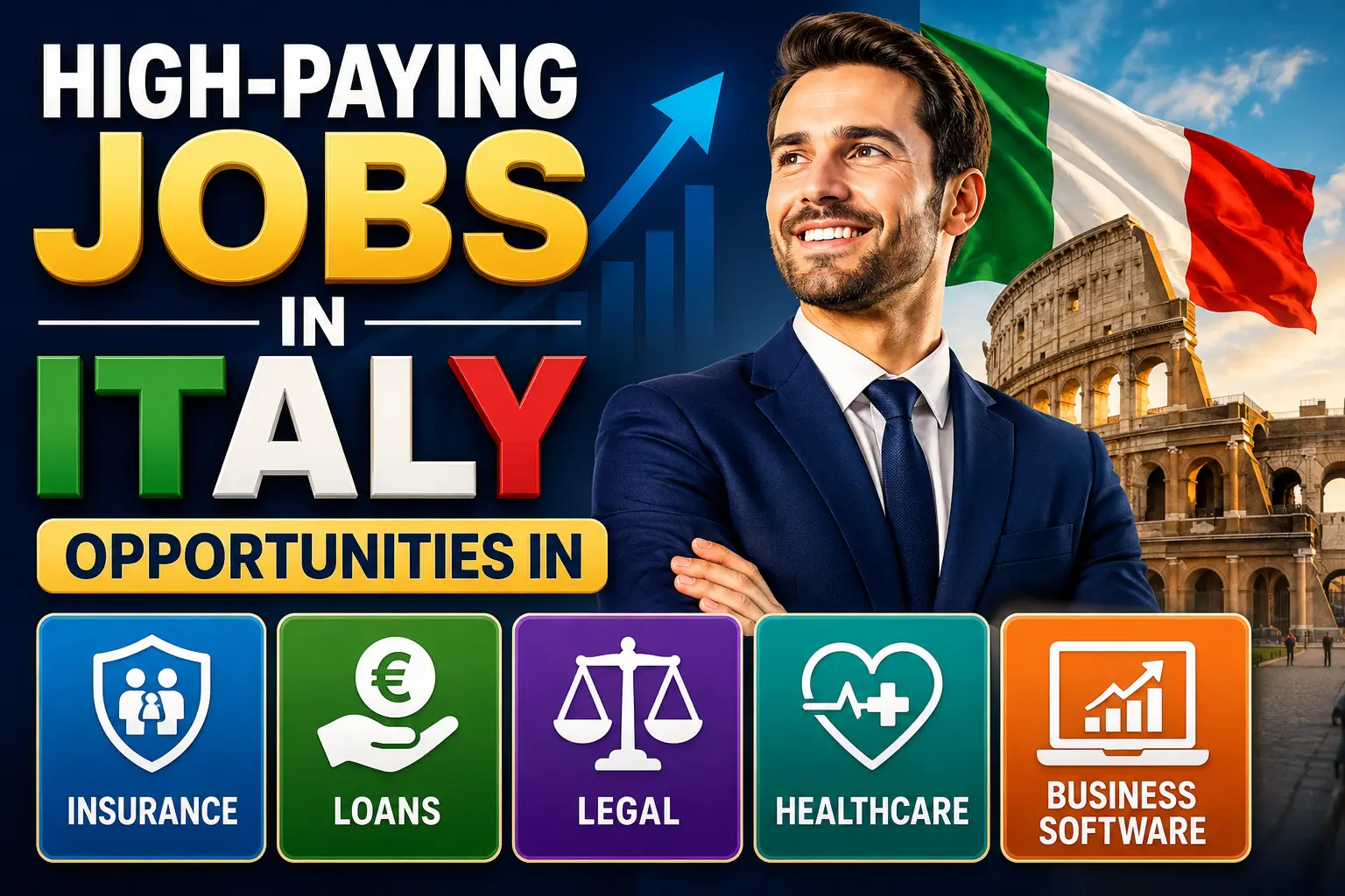 High-Paying Jobs in Italy Opportunities in Insurance, Loans, Legal, Healthcare, and Business Software