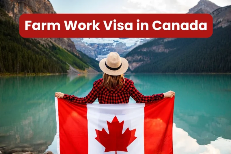 Farm Work Visa in Canada